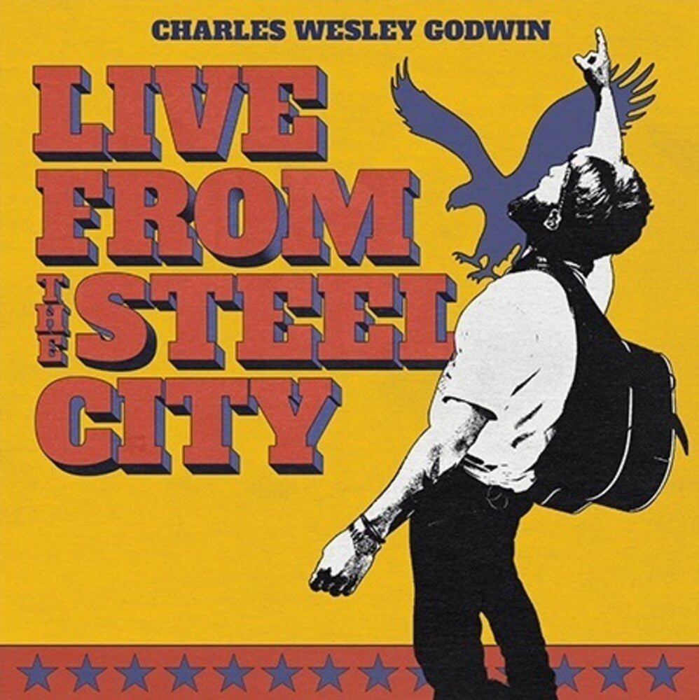 Charles Wesley Godwin - Live From The Steel City (3 LP) { vinyl }