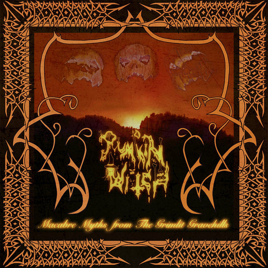 Pumpkin Witch - Macabre Myths from The Grimlit Gravehills (LP) { vinyl }
