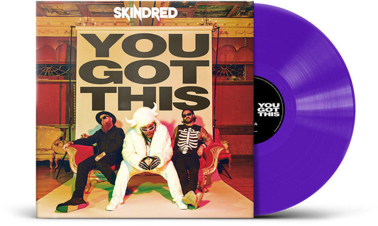 Skindred- You Got This [Indie Exclusive Purple Colored Vinyl] (PREORDER) { vinyl }