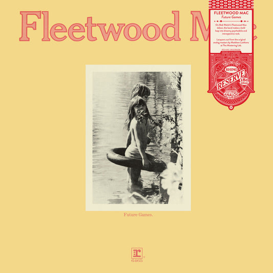 Fleetwood Mac- Future Games (SYEOR 2026) (Rhino Reserve) [Limited Edition] { vinyl }