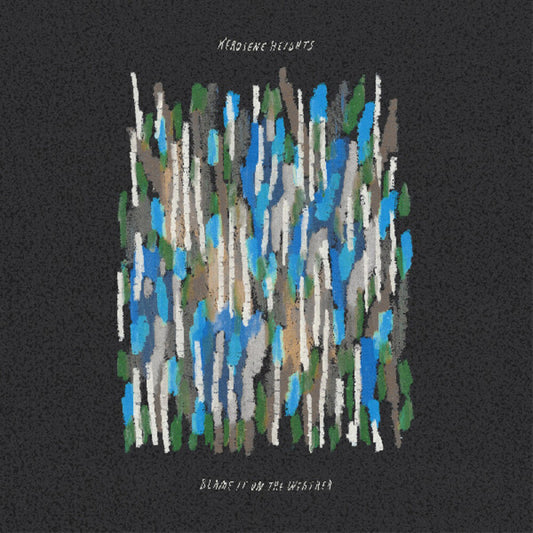 Kerosene Heights- Blame It On The Weather [Clear Vinyl] { vinyl }