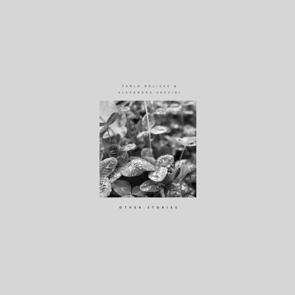 Pablo Bolivar  / Alexandra Savvidi - Other Stories (LP) { vinyl }