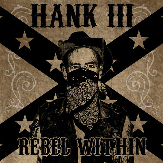 Williams Hank Iii - Rebel Within (LP) { vinyl }