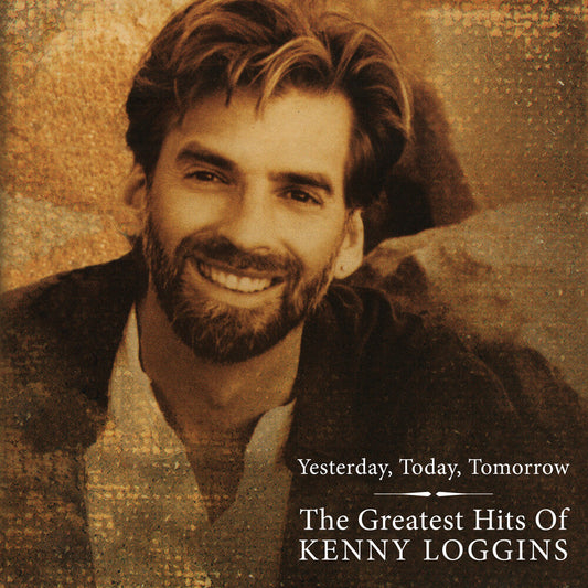 Kenny Loggins- Greatest Hits: Yesterday Today Tomorrow (Audp) { vinyl }