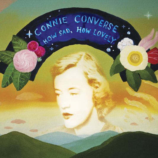 Connie Converse- How Sad, How Lovely { vinyl }