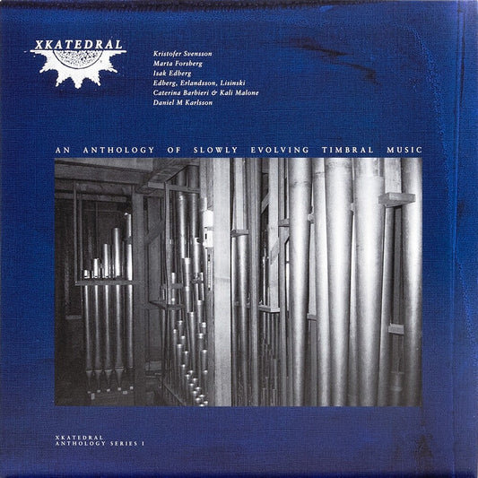 [PRE-ORDER] Xkatedral Anthology Series I / Various - Xkatedral Anthology Series I / Various (LP) { vinyl }