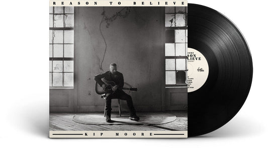 [PRE-ORDER] Kip Moore - Reason To Believe (LP) { vinyl }