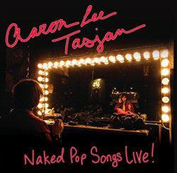Aaron Lee Tasjan- Naked Pop Songs Live! { vinyl }