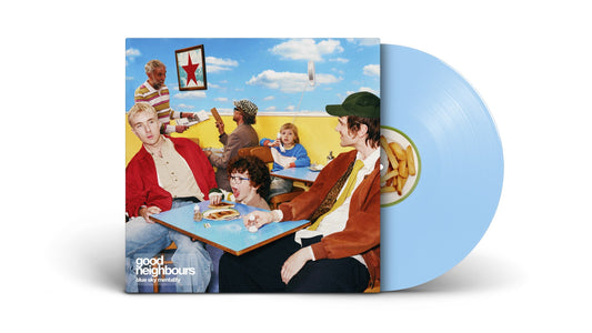 Good Neighbours- Blue Sky Mentality [Blue Sky LP] { vinyl }
