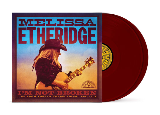 Melissa Etheridge- I’m Not Broken (Live From Topeka Correctional Facility) [Maroon 2 LP] { vinyl }