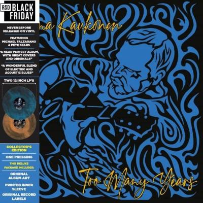 Jorma Kaukonen- Too Many Years -BF22 { vinyl }