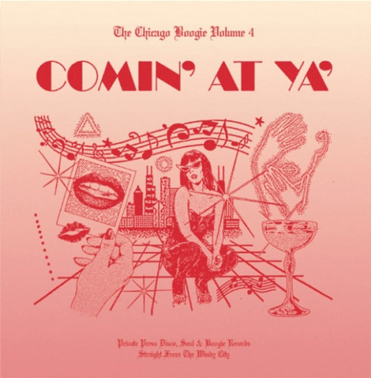 Various Artists - The Chicago Boogie Volume 4: Comin' At Ya (Vinyl) { vinyl }