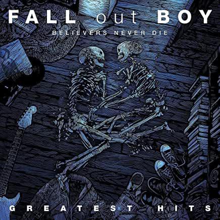 Fall Out Boy- Believers Never Die { vinyl }