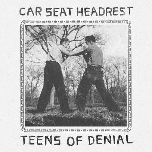 Car Seat Headrest- Teens Of Denial { vinyl }