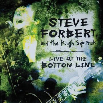 Steve Forbert And The Rough Squirrels: Live At The Bottom Line (2LP) -BF22 { vinyl }