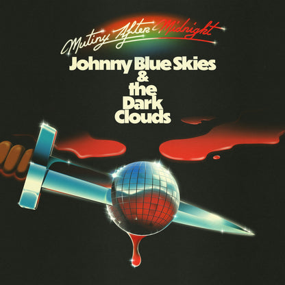 Johnny Blue Skies & the Dark Clouds (Sturgill Simpson)- Mutiny After Midnight (Black Vinyl) { vinyl }