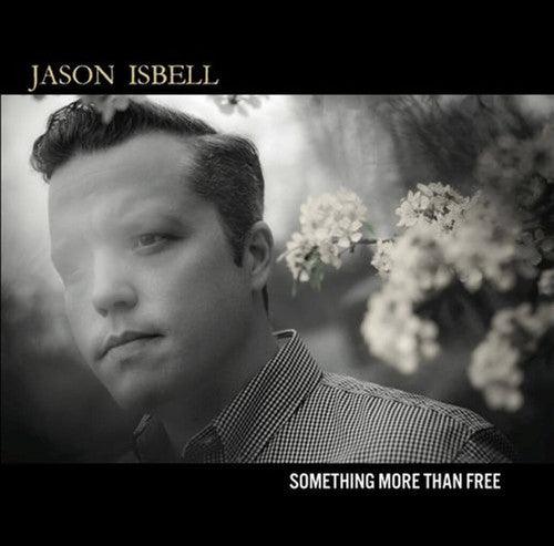 Jason Isbell- Something More Than Free { vinyl }
