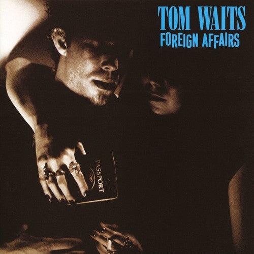 Tom Waits- Foreign Affairs (Remastered) { vinyl }