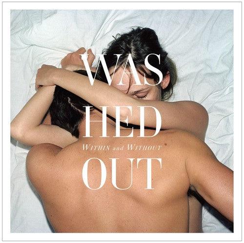 Washed Out- Within and Without { vinyl }