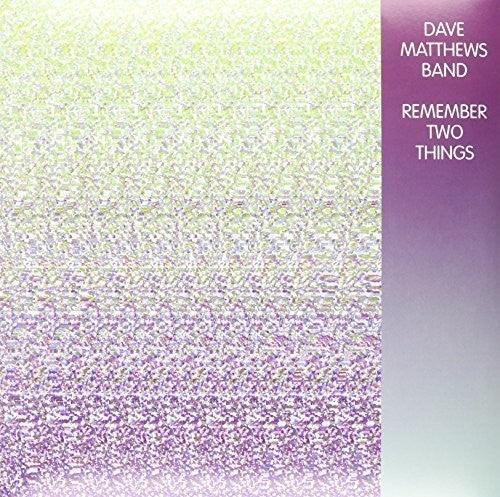 Dave Matthews Band- Remember Two Things { vinyl }