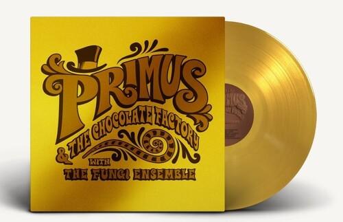 Primus- Primus & The Chocolate Factory With The Fungi Ensemble (Gold Vinyl) { vinyl }