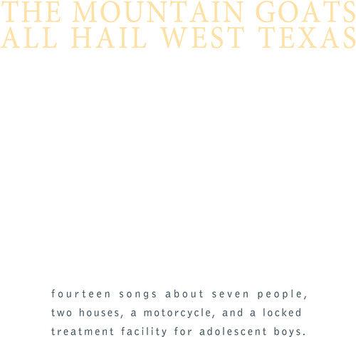 The Mountain Goats- All Hail West Texas { vinyl }