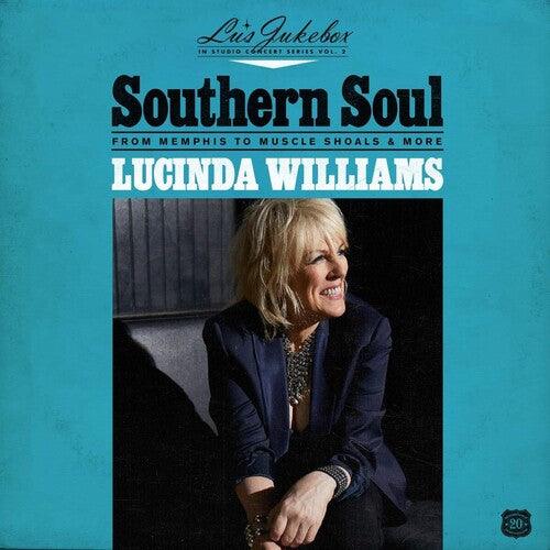 Lucinda Williams- Lu's Jukebox Vol. 2: Southern Soul: From Memphis To Muscle Shoals { vinyl }