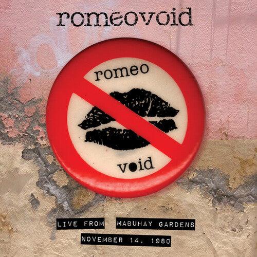 Romeo Void- Live From The Mabuhay Gardens November 14, 1980 -RSD23 { vinyl }