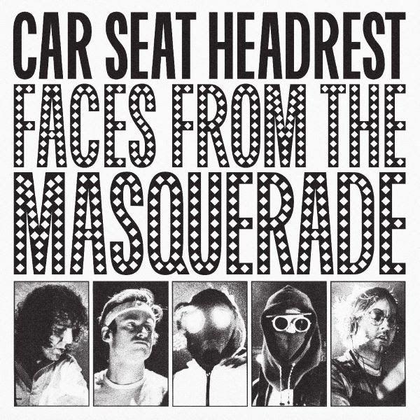 Car Seat Headrest-  Faces From The Masquerade { vinyl }