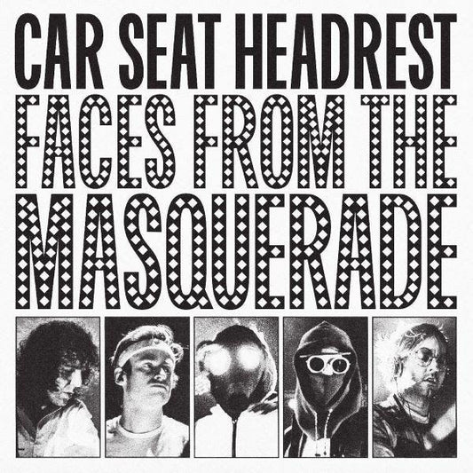 Car Seat Headrest-  Faces From The Masquerade { vinyl }