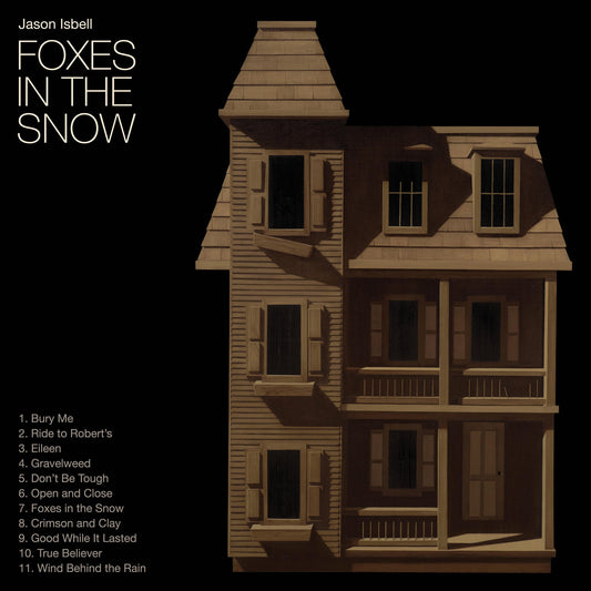 Jason Isbell- Foxes In The Snow (Black Vinyl) { vinyl }