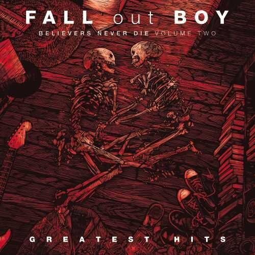 Fall Out Boy- Believers Never Die Vol 2 { vinyl }