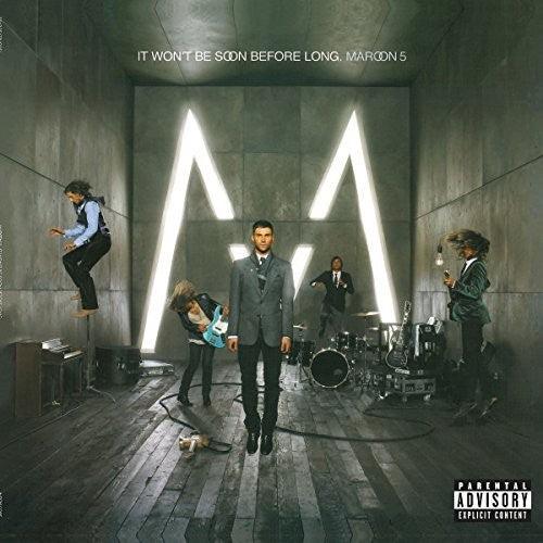 Maroon 5- It Won't Be Soon Before Long { vinyl }